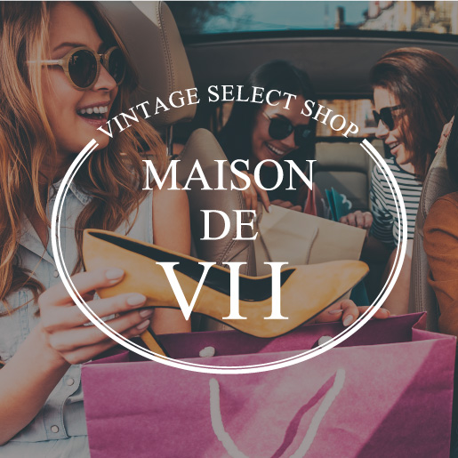 ヴィンテージブランドショップ MAINSON DE VII